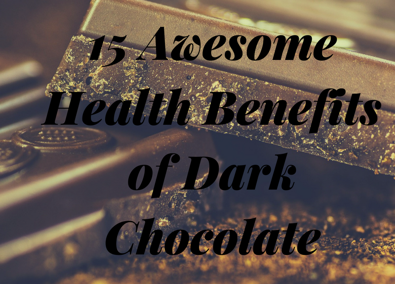 15 Awesome Health Benefits Of Dark Chocolate With [infographic]